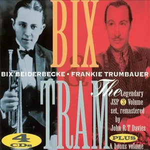 Bix and Tram